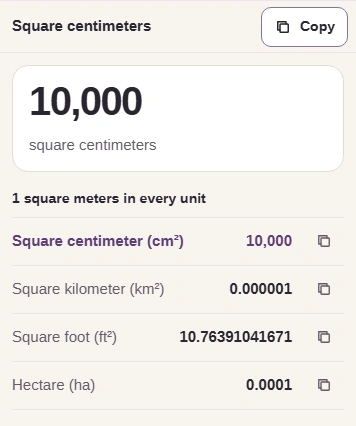The result is 10,000 square centimeters, with Copy and values in every other area unit.
