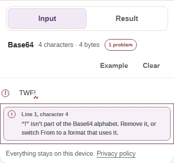 Invalid Base64 input TWF! with the actual diagnostic.