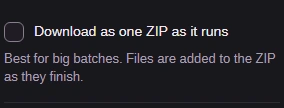 Download as one ZIP as it runs, left unticked.