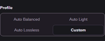 Profile with Custom selected.