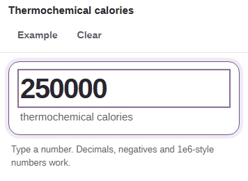 250000 entered as thermochemical calories.