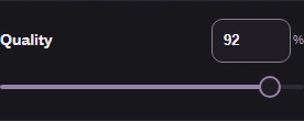 The Quality slider at 92.