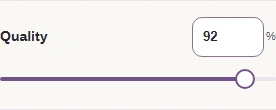 The Quality slider at 92.