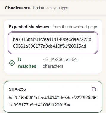 abc compared with the recorded SHA-256 checksum for abc: It matches.
