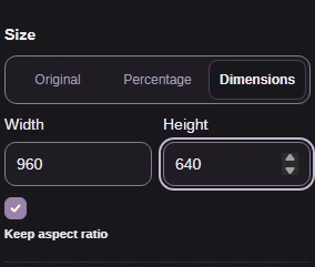 Choose the destination's pixel bounds. Original keeps the dimensions; Percentage scales the whole picture.