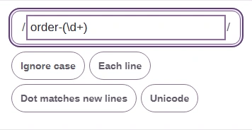 FluffyBench Regex Tester with order-(\d+) in Regular expression pattern and all four options off.