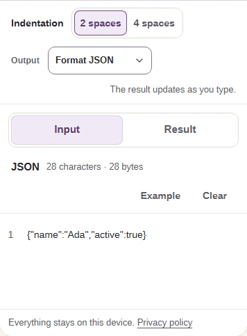 Keep your original, then paste your JSON in Input.