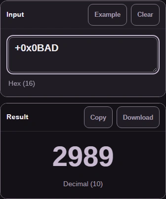 From Hex (16) to Decimal (10): the input +0x0BAD gives the result 2989.