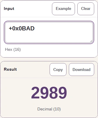 From Hex (16) to Decimal (10): the input +0x0BAD gives the result 2989.