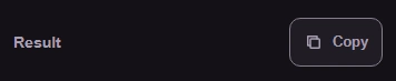 The Result header and its Copy button.