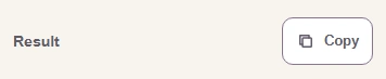 The Result header and its Copy button.