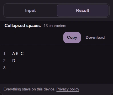 Collapsed spaces result with Input and Result tabs and the Copy button.