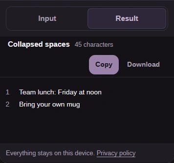 The Result tab shows the note with single spaces, still on two lines, and a 45-character count.