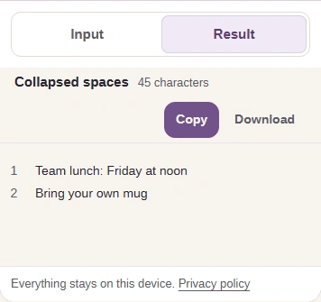 The Result tab shows the note with single spaces, still on two lines, and a 45-character count.