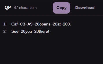 FluffyBench QP result Caf=C3=A9=20opens=20at=209. on one line and See=20you=20there! on the next.