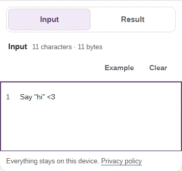 Phone Input view with Say "hi" <3 typed, and the Input and Result tabs.