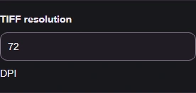 Set TIFF resolution to the print workflow’s requested DPI.