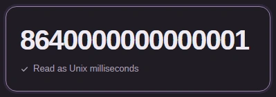 The Timestamp or date box holds 8640000000000001, read as Unix milliseconds.