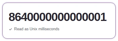 The Timestamp or date box holds 8640000000000001, read as Unix milliseconds.