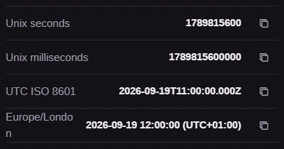 Rows: Unix seconds, Unix milliseconds, UTC ISO 8601 2026-09-19T11:00:00.000Z and Europe/London 2026-09-19 12:00:00 (UTC+01:00).