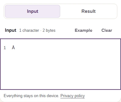 Precomposed Å in Input, reading 1 character and 2 bytes, with Result tab visible.