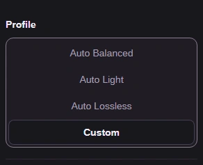 Choose Profile → Custom to reveal the format choice.