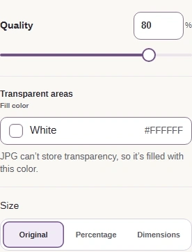 Choose Quality 80 as a starting point and leave Size at Original.
