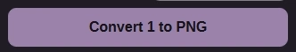 Convert 1 to PNG applies the settings.